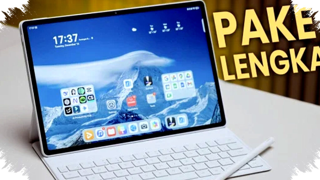 Huawei MatePad 12X 2026 Tantang Laptop, Tablet Tipis 144Hz Paper Display Ini Siap Dominasi Produktivitas Mobile