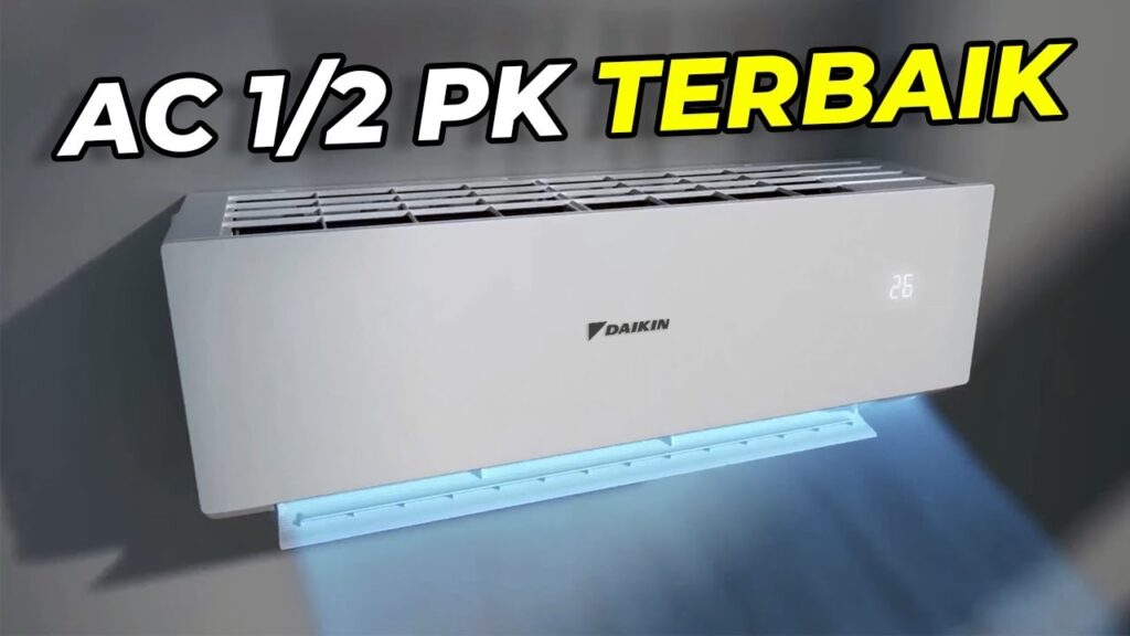 7 AC 1/2 PK Inverter Hemat Listrik Bergaransi, Mana Yang Paling Layak Dibeli?